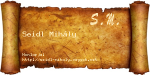 Seidl Mihály névjegykártya